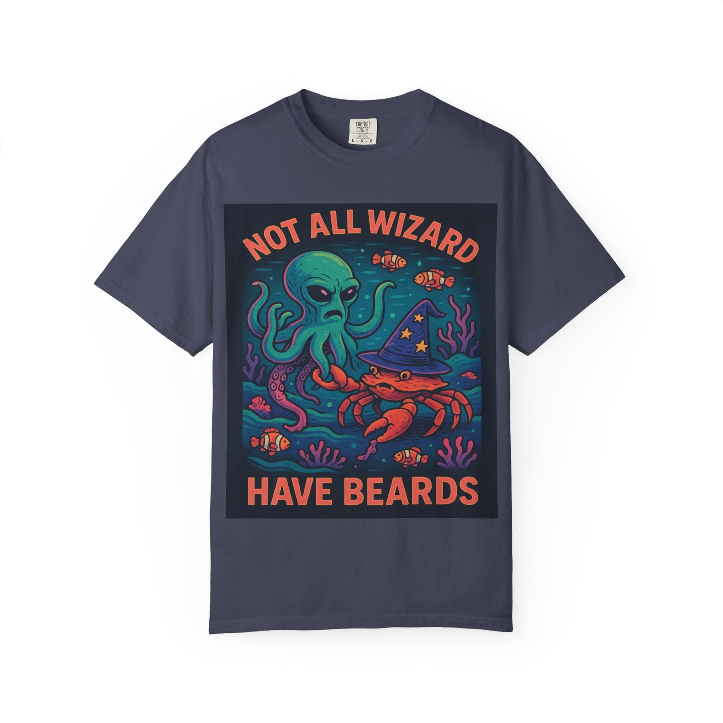 Funny Octopus & Crab T-Shirt - "Not All Wizards Have Beards"