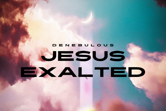 Jesus Exalted