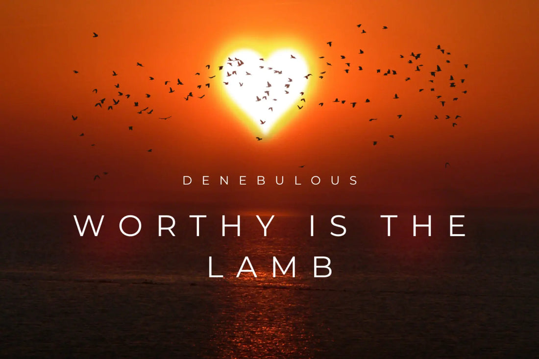 Worthy is The Lamb