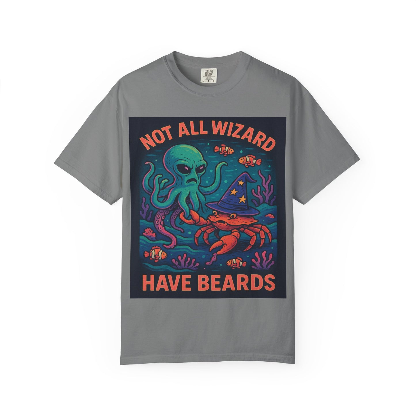 Funny Octopus & Crab T-Shirt - "Not All Wizards Have Beards"