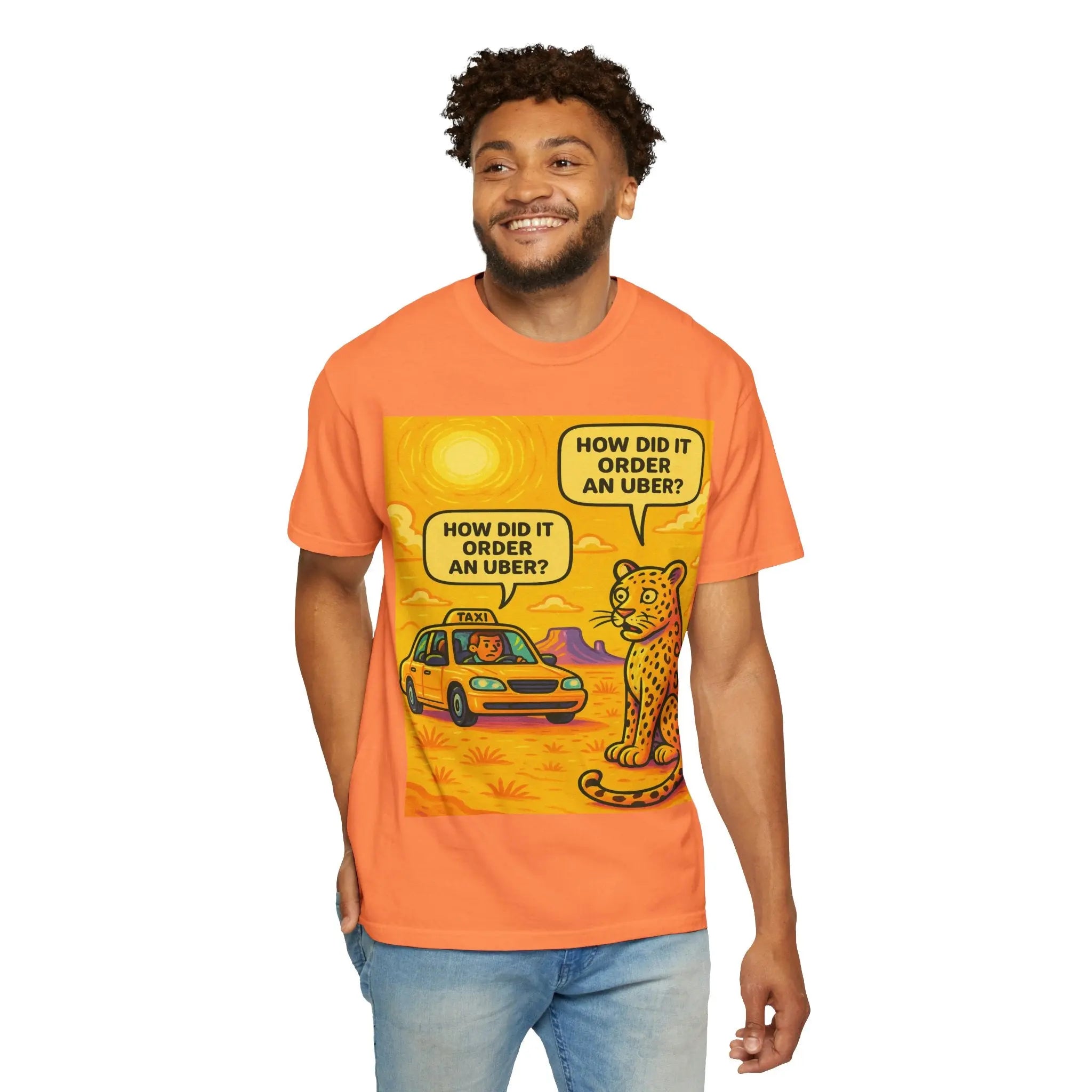 Humorous Unisex Garment-Dyed T-shirt - 'How Did It Order an Uber?' Printify