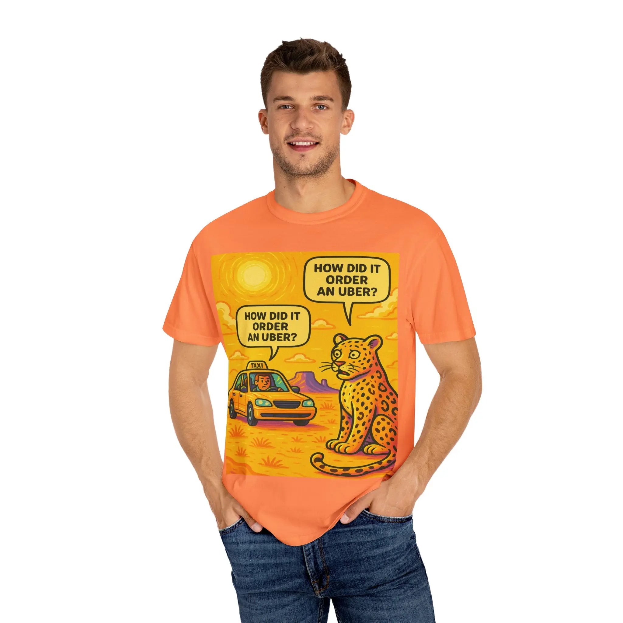 Humorous Unisex Garment-Dyed T-shirt - 'How Did It Order an Uber?' Printify