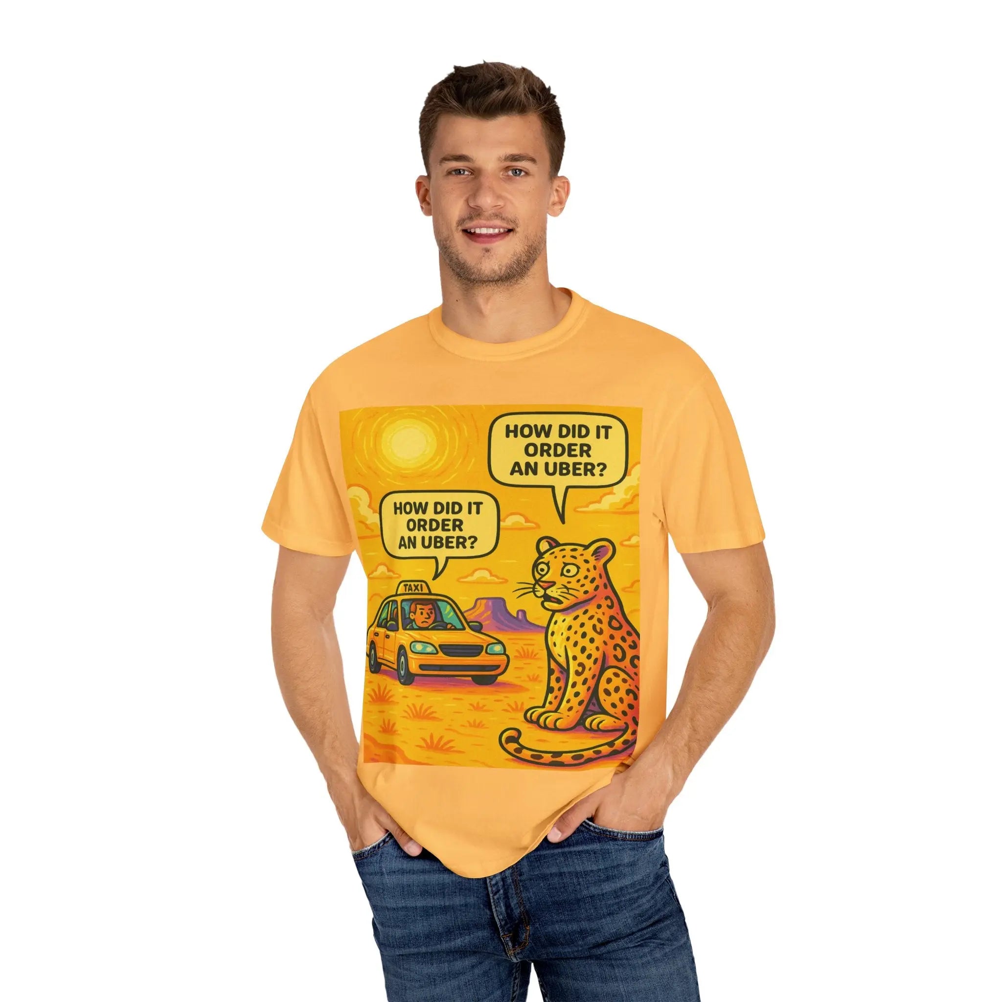 Humorous Unisex Garment-Dyed T-shirt - 'How Did It Order an Uber?' Printify