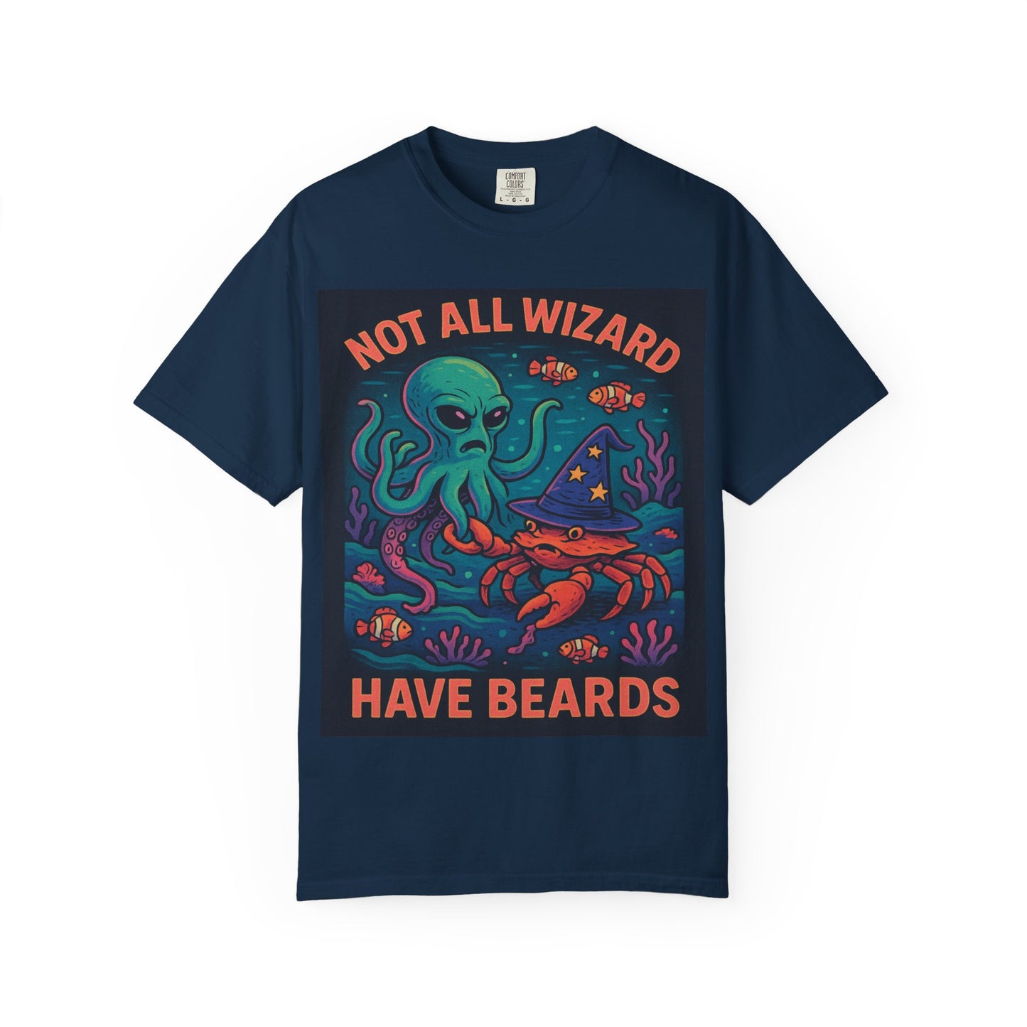 Funny Octopus & Crab T-Shirt - "Not All Wizards Have Beards"