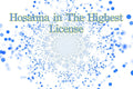 Hosanna in The Highest License deNeBuLoUs