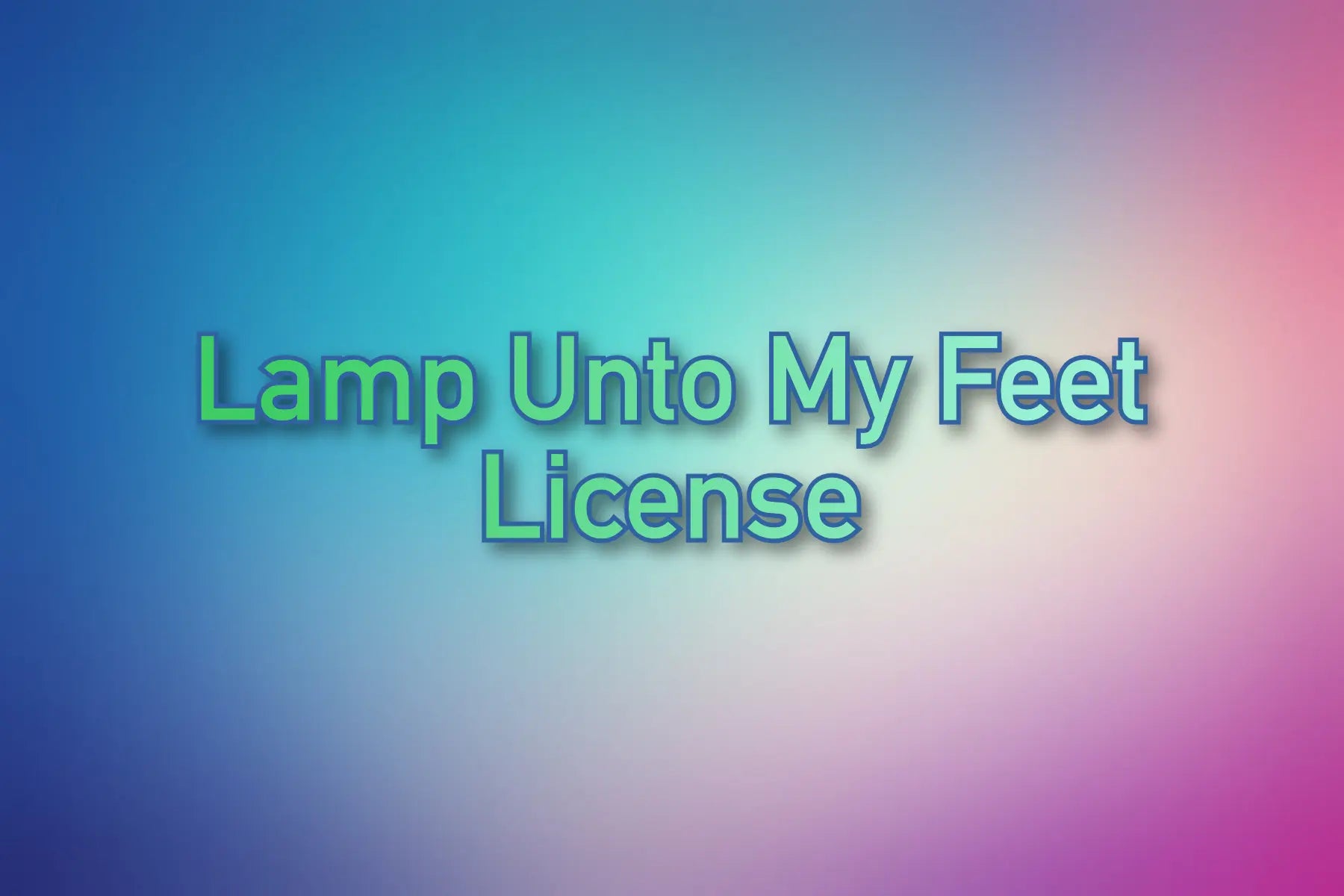 Lamp Unto My Feet License deNeBuLoUs